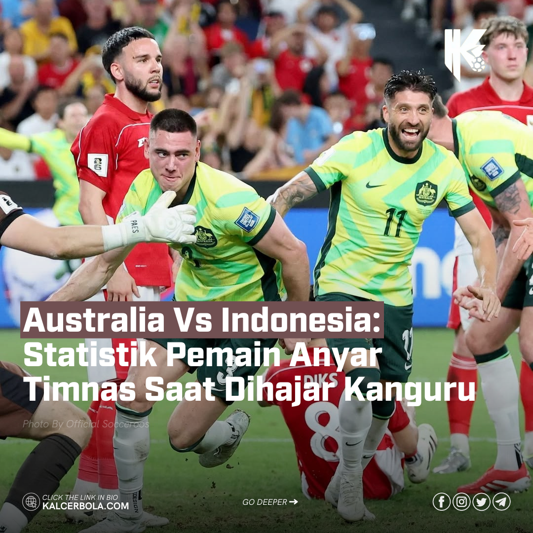 Australia Vs Indonesia: Statistik Pemain Anyar Timnas Saat Dihajar Kanguru