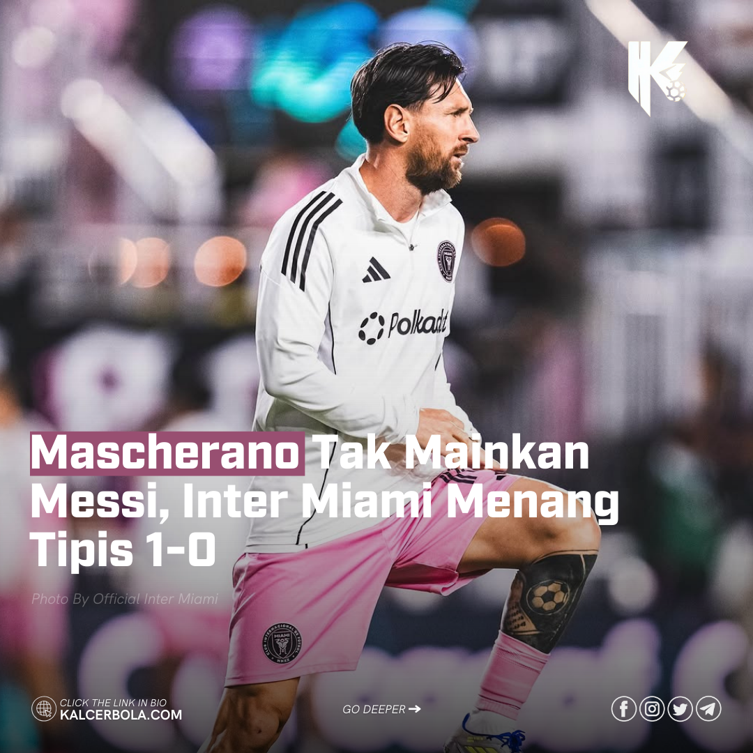 Inter Miami Vs Charlotte: Mascherano Tak Mainkan Messi, Ini Alasannya
