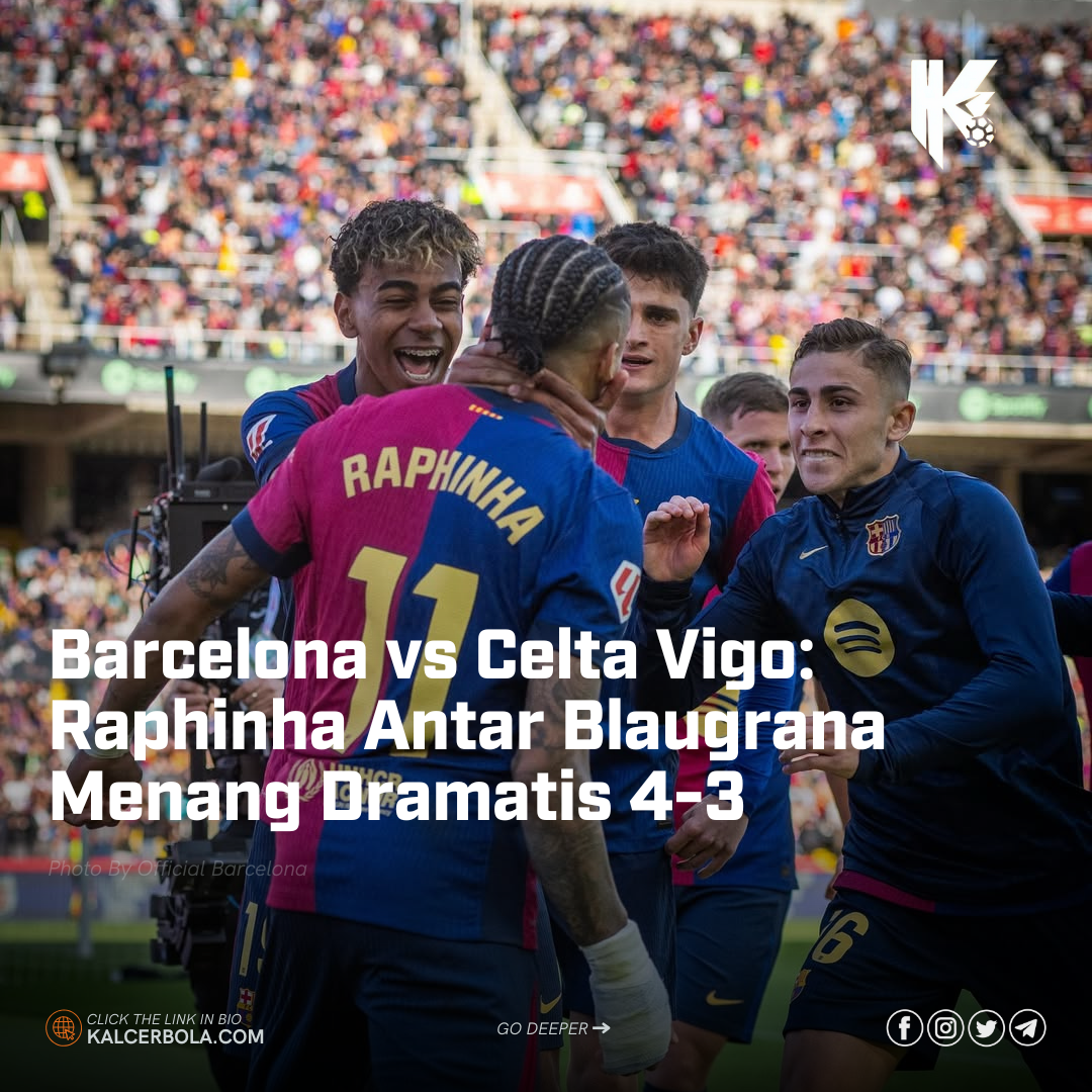 Barcelona vs Celta Vigo: Raphinha Antar Blaugrana Menang Dramatis 4-3