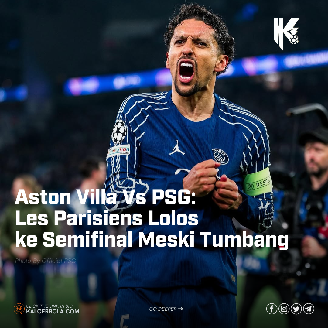 Aston Villa Vs PSG: Les Parisiens Lolos ke Semifinal Meski Tumbang
