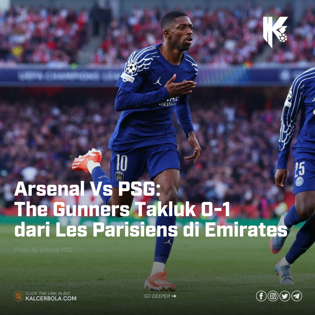 Arsenal Vs PSG: The Gunners Takluk 0-1 dari Les Parisiens di Emirates