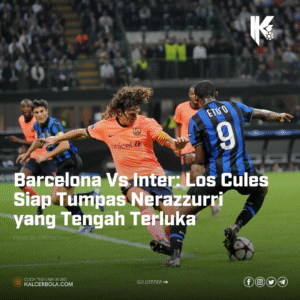 Barcelona Vs Inter: Los Cules Siap Tumpas Nerazzurri yang Tengah Terluka