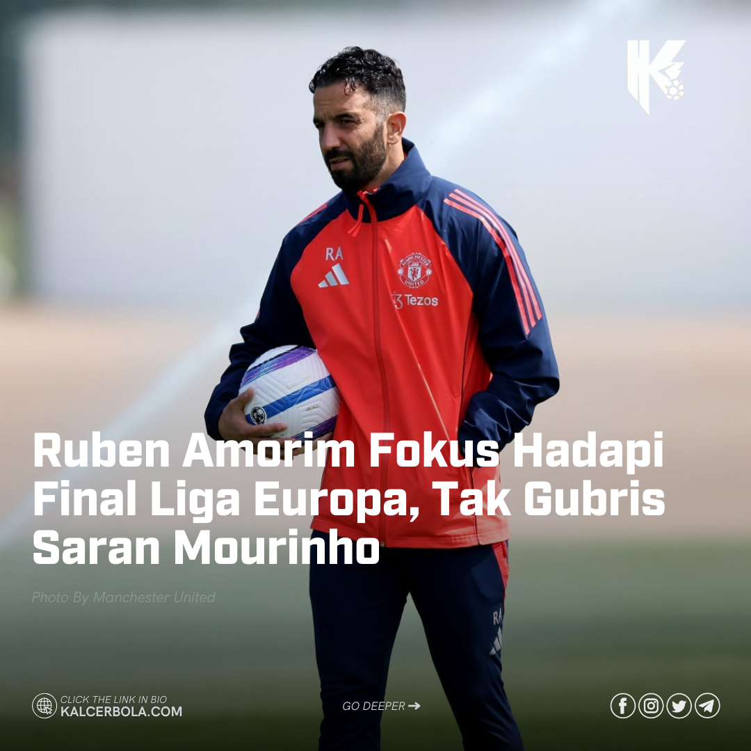 Ruben Amorim Fokus Hadapi Final Liga Europa, Tak Gubris Saran Mourinho