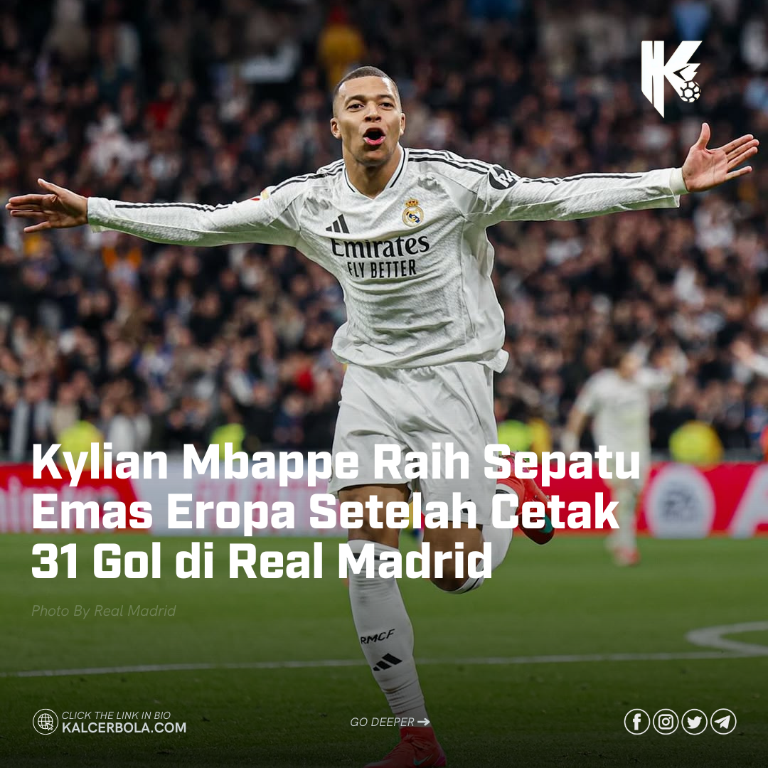 Kylian Mbappe Raih Sepatu Emas Eropa Setelah Cetak 31 Gol di Real Madrid