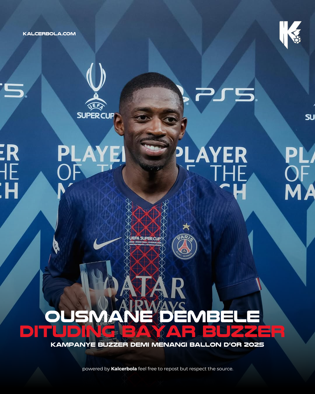 Heboh “Ousmane Dembele Bayar Buzzer” Demi Menang Ballon d’Or