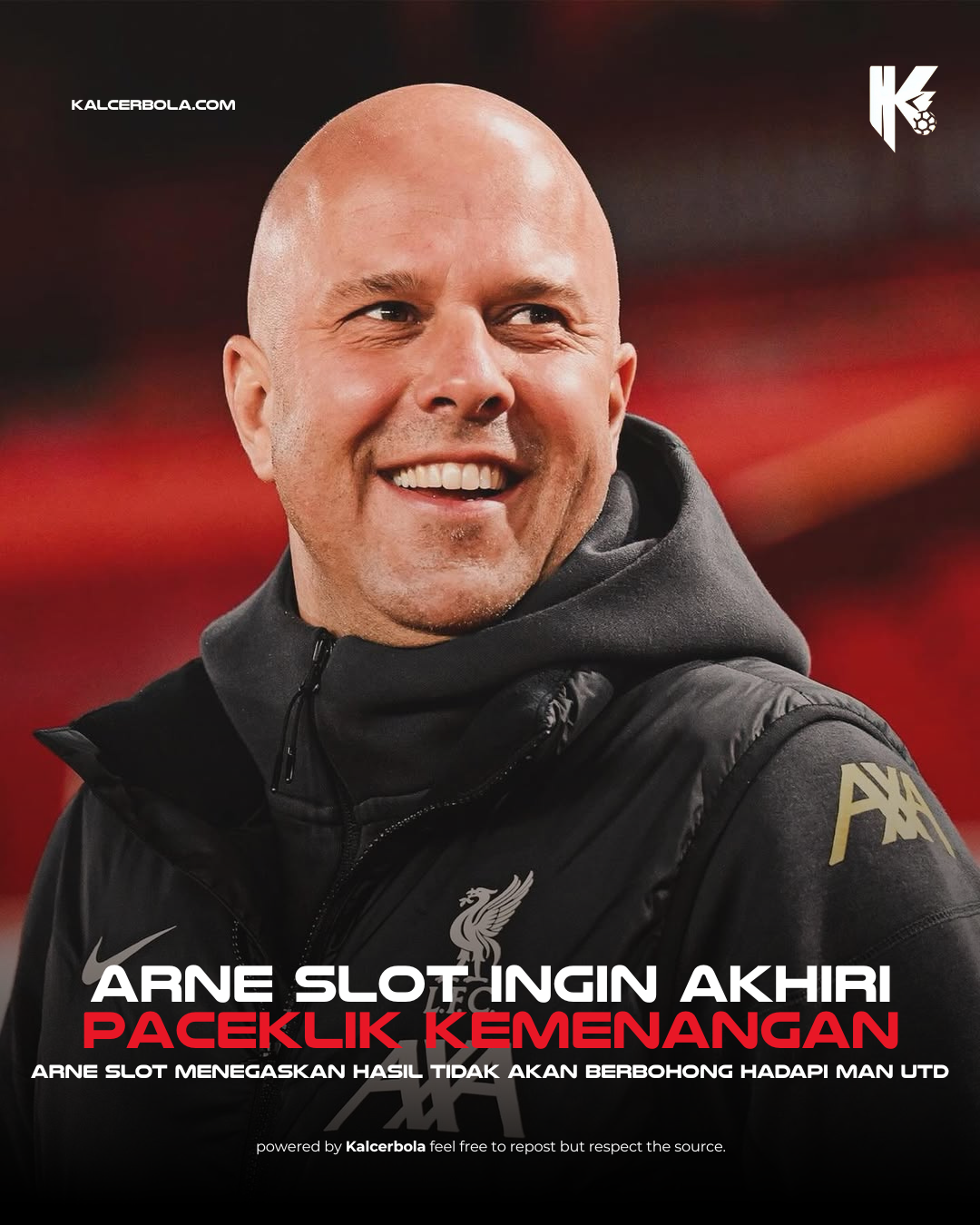 Arne Slot Ingin Akhiri Paceklik Kemenangan Saat Hadapi MU