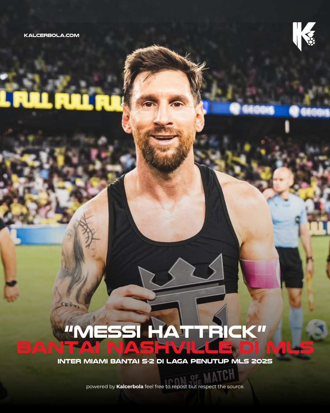 Messi Hat-trick, Inter Miami Bantai Nashville 5-2 di Laga Penutup MLS 2025