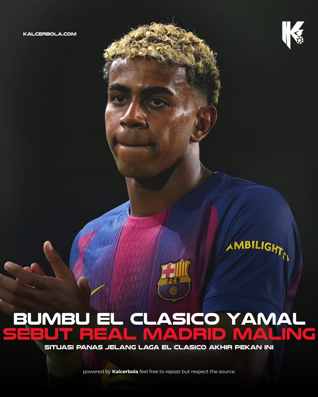 Lamine Yamal Panaskan El Clásico: “Real Madrid Maling!”