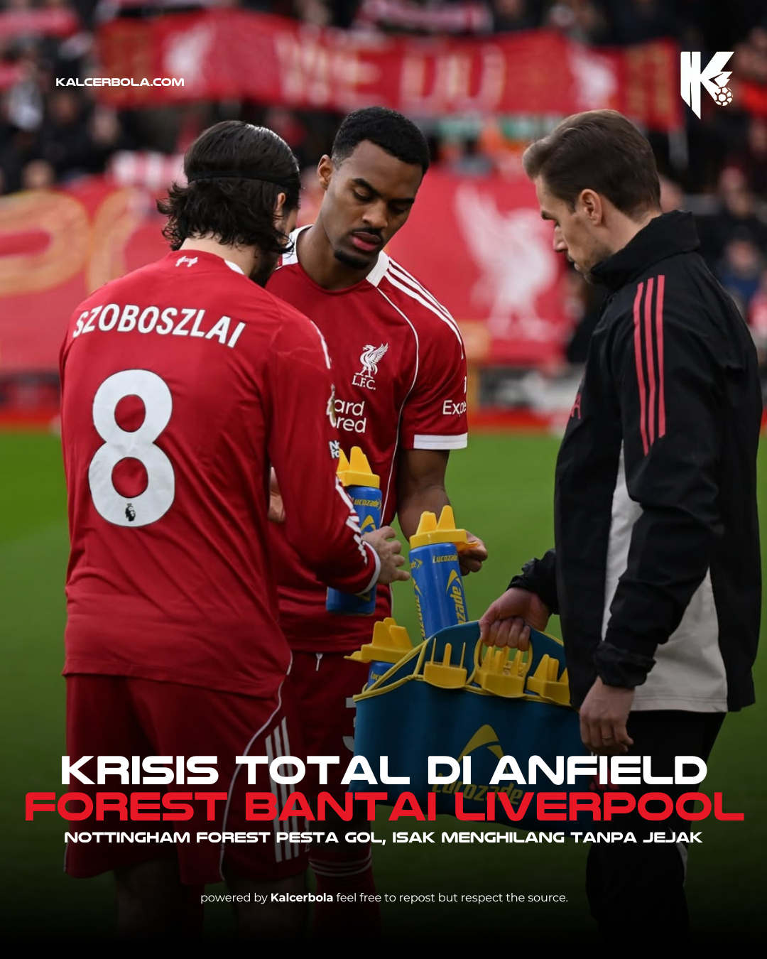 Liverpool Dibantai 3-0 oleh Nottingham Forest, Krisis Berat