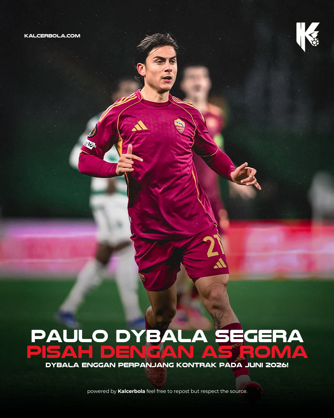 Dybala Segera Berpisah dengan AS Roma?