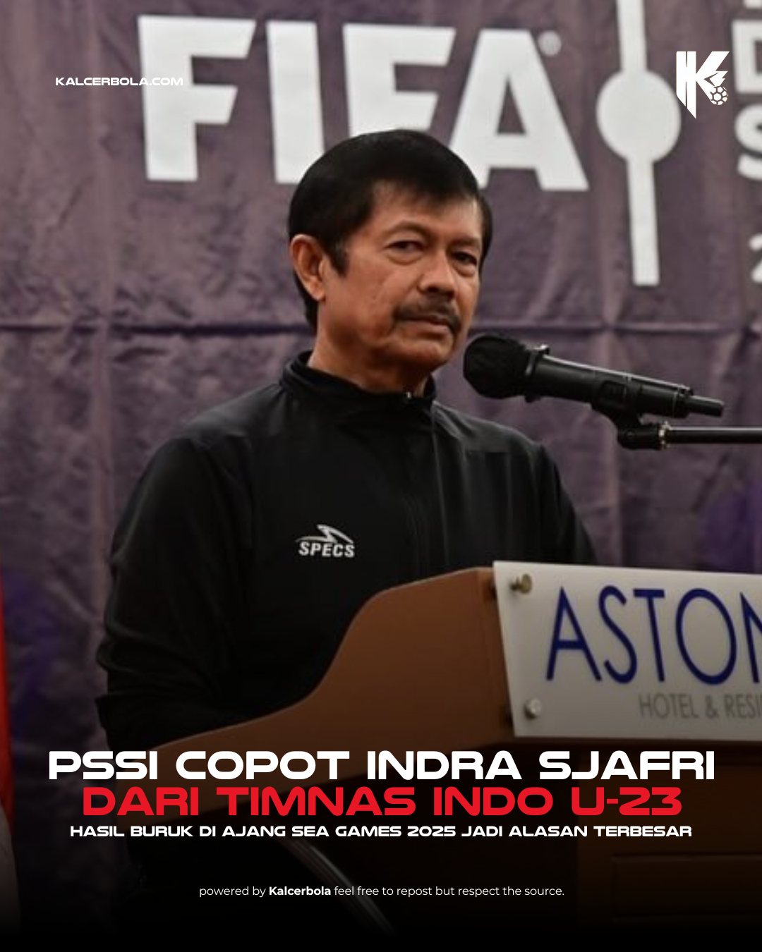 PSSI Copot Indra Sjafri dari Timnas U-23