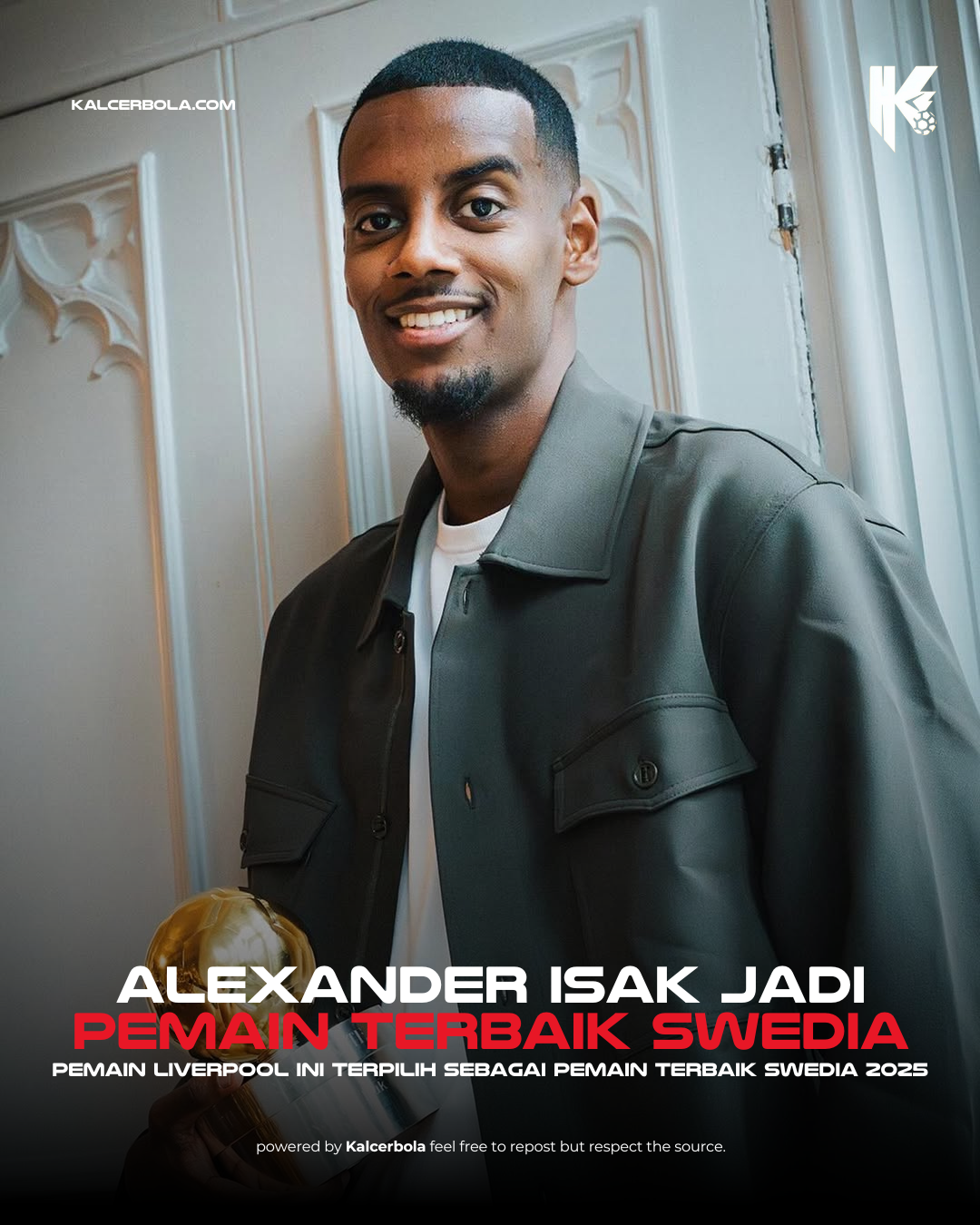 Alexander Isak Terpilih Pemain Terbaik Swedia 2025