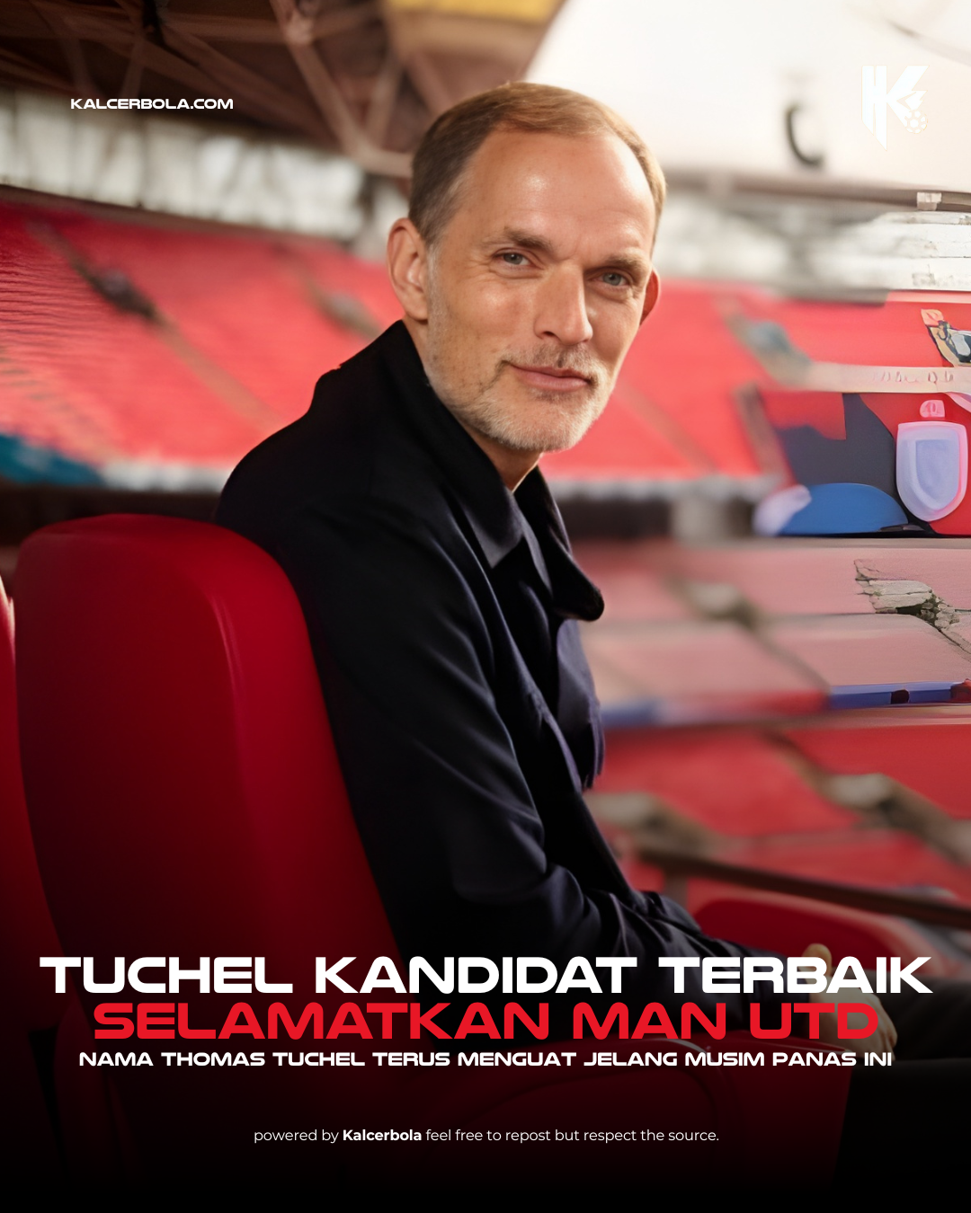 Thomas Tuchel Kandidat Terbaik Selamatkan Manchester United, Tapi Berpotensi Bentrok dengan FA Inggris