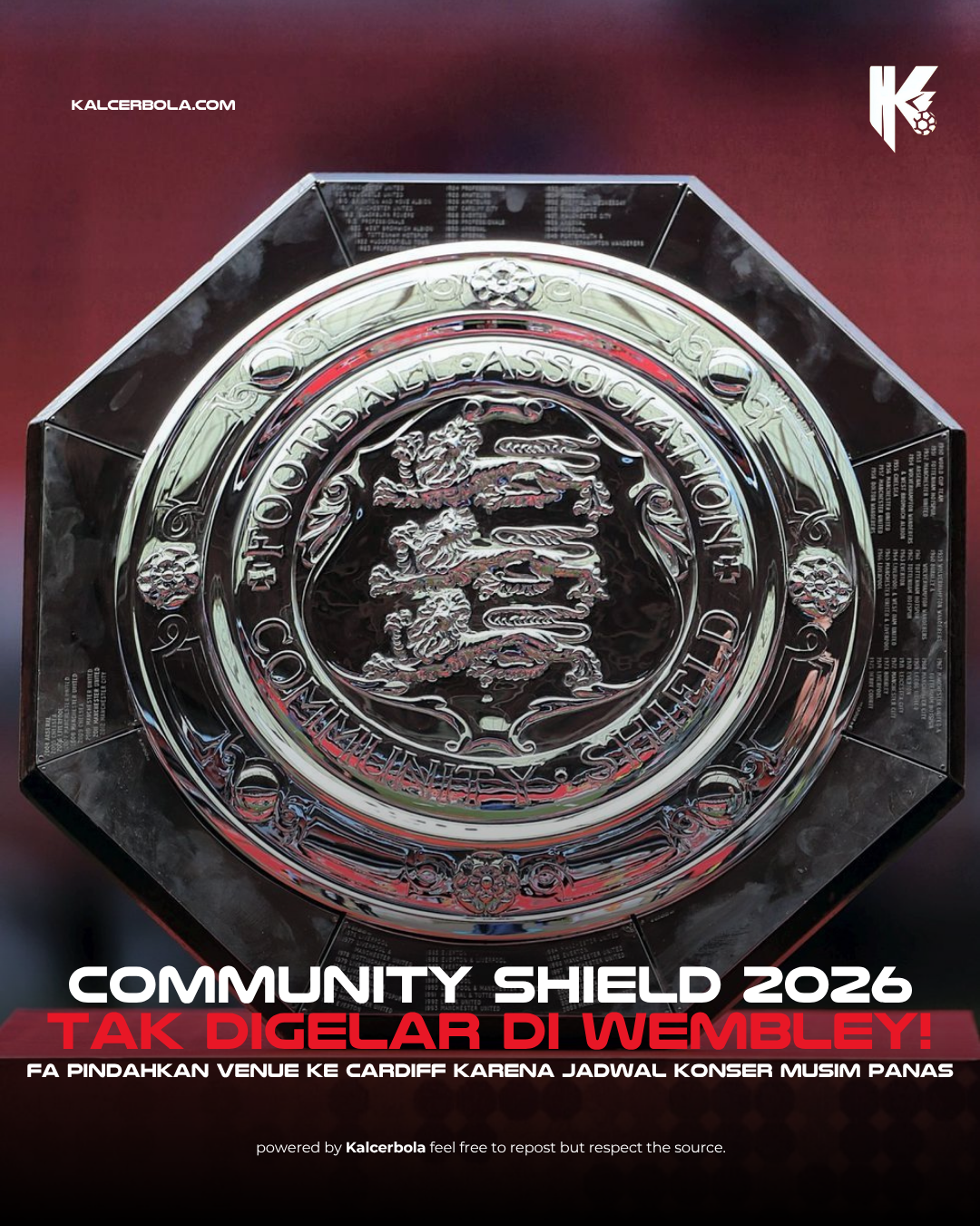 Community Shield 2026 Pindah ke Wales
