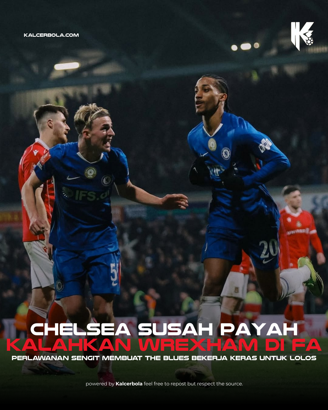 Chelsea Butuh Extra Time Singkirkan Wrexham