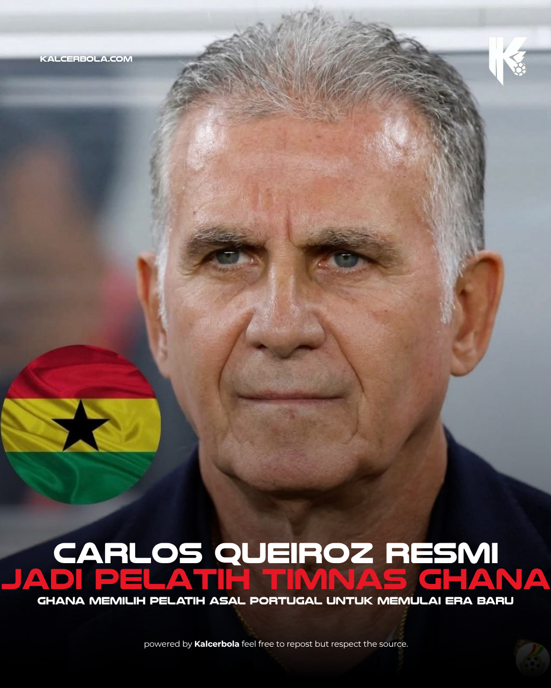 Carlos Queiroz Resmi Latih Timnas Ghana